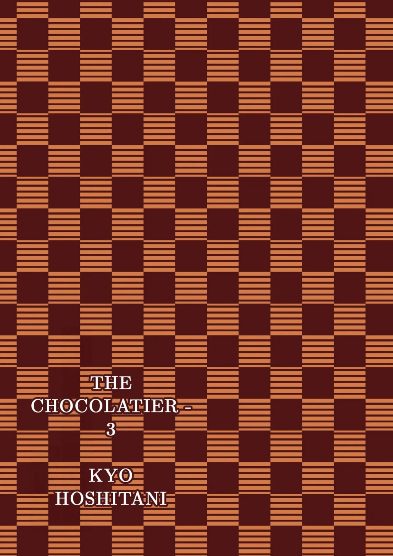 [Hoshitani Kyo] Chocolatier | The Chocolatier Chapters 1-3 + Extra (Complete)