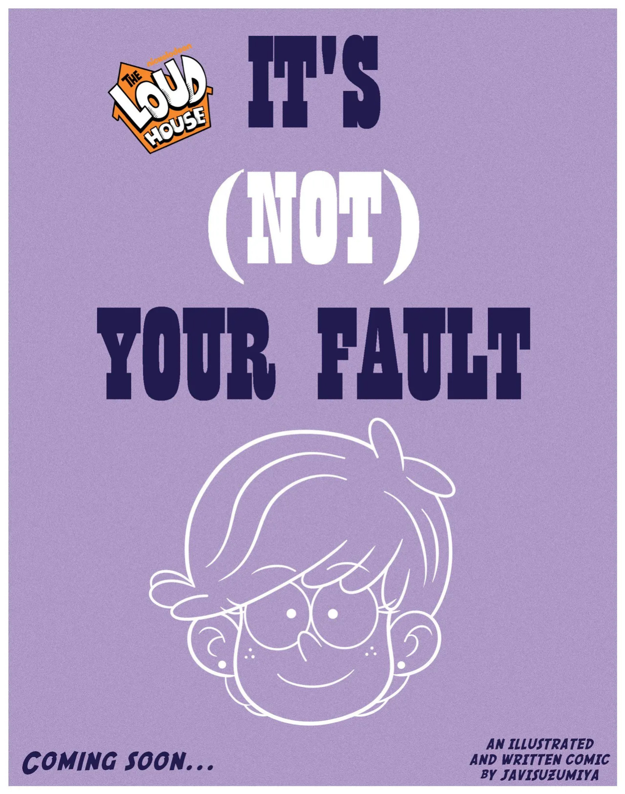 [JaviSuzumiya] It's (Not) Your Fault (The Loud House) + (Bonus H Scene)