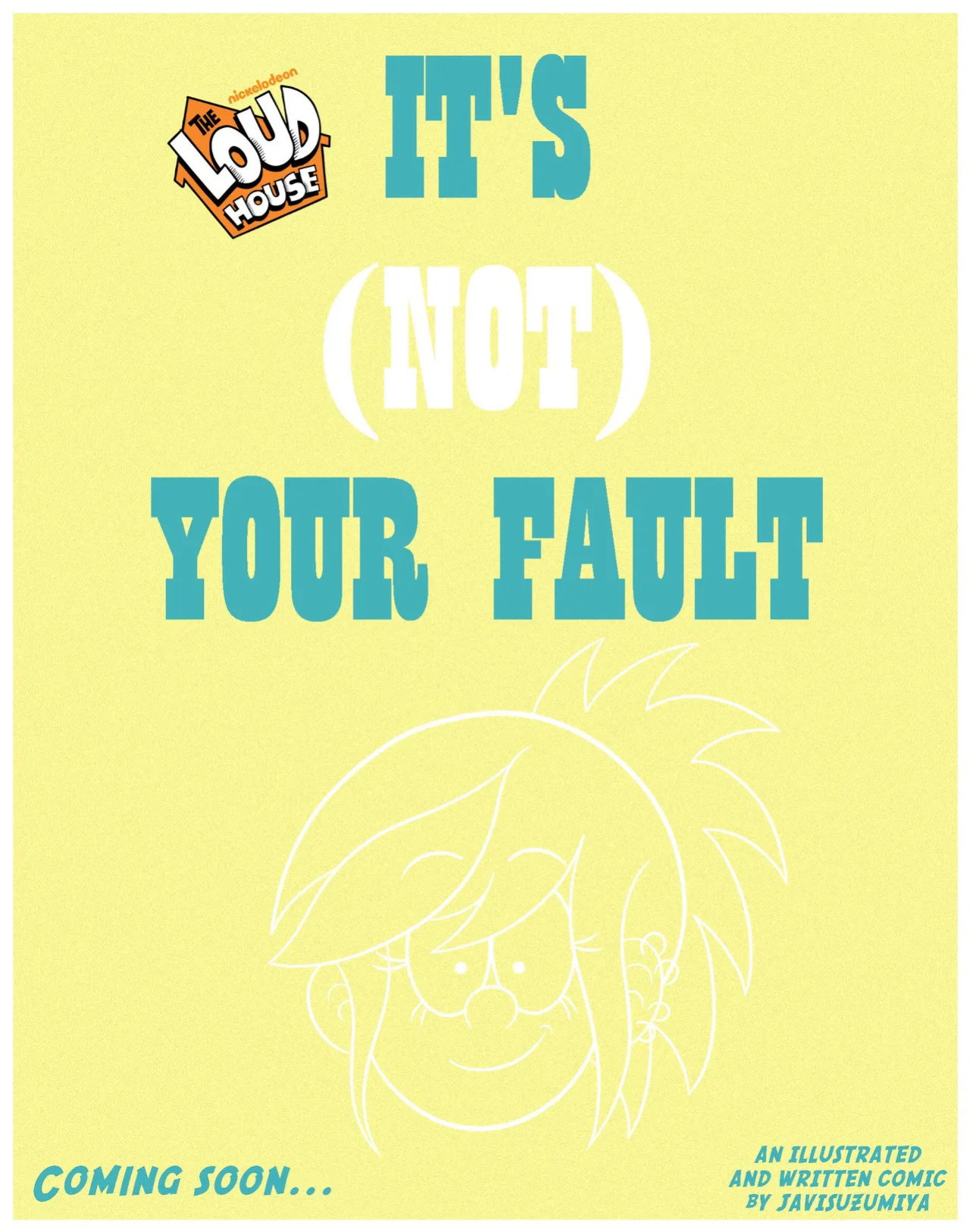 [JaviSuzumiya] It's (Not) Your Fault (The Loud House) + (Bonus H Scene)
