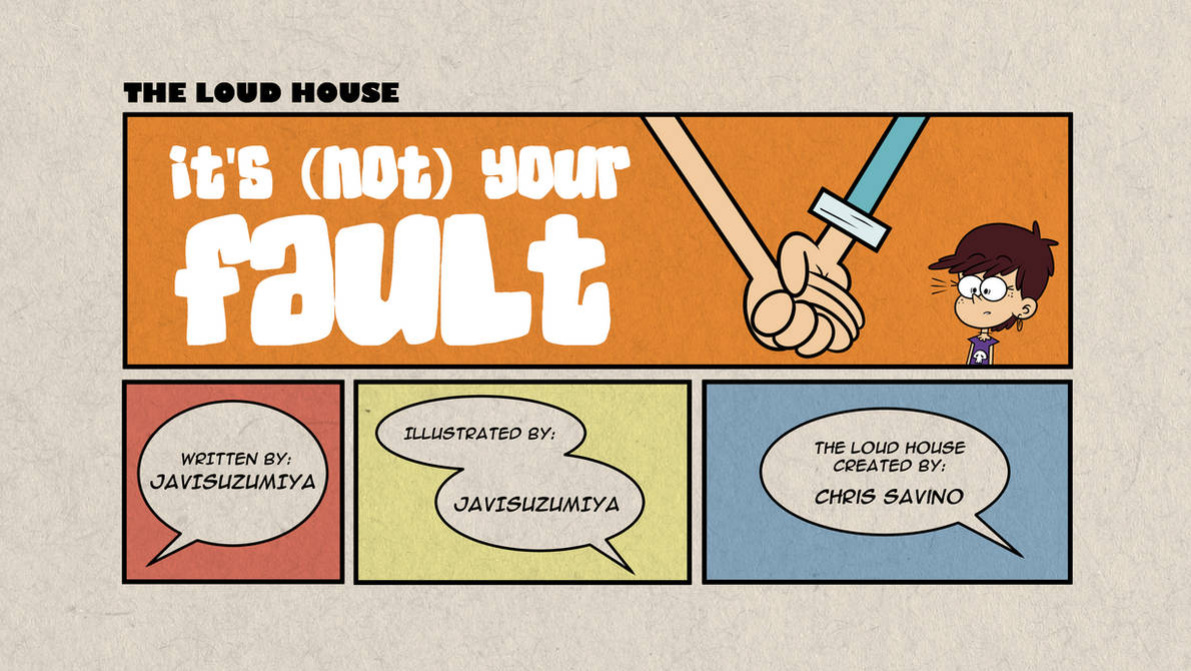 [JaviSuzumiya] It's (Not) Your Fault (The Loud House) + (Bonus H Scene)