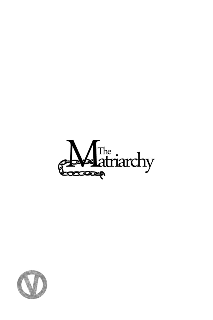 [The Matriarchy] Below
