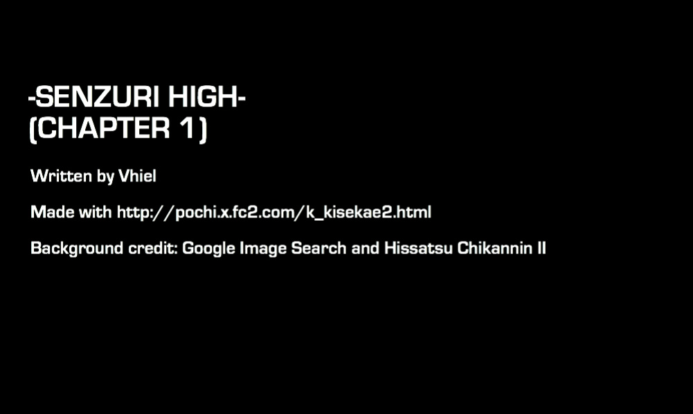 [Vhiel] -SENZURI HIGH- Chapter 1