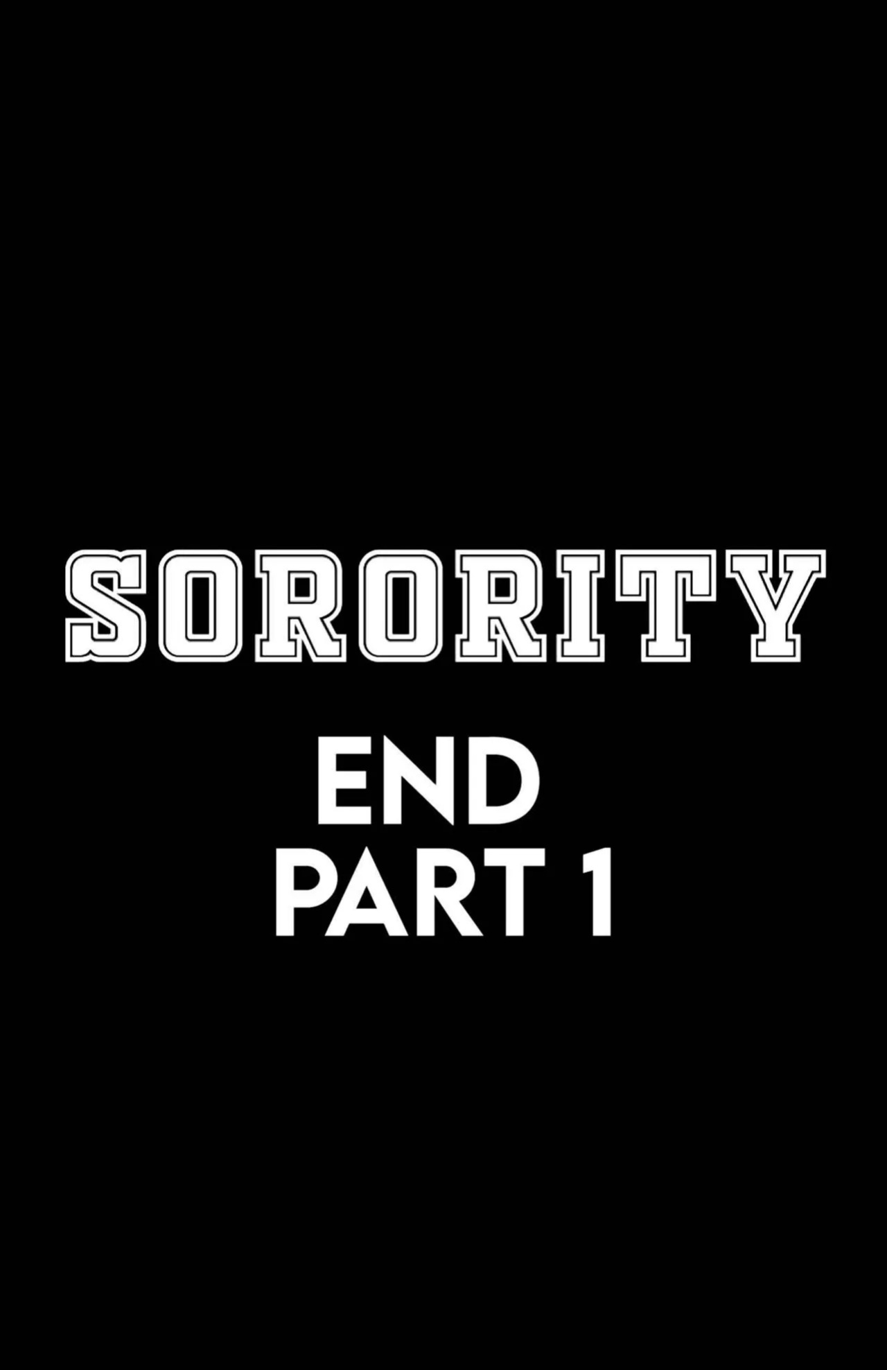 Sorority part 1