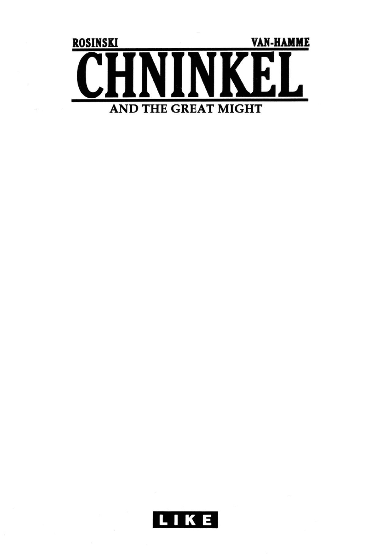 [Grzegorz Rosinski] Chninkel and the Great Power [English]