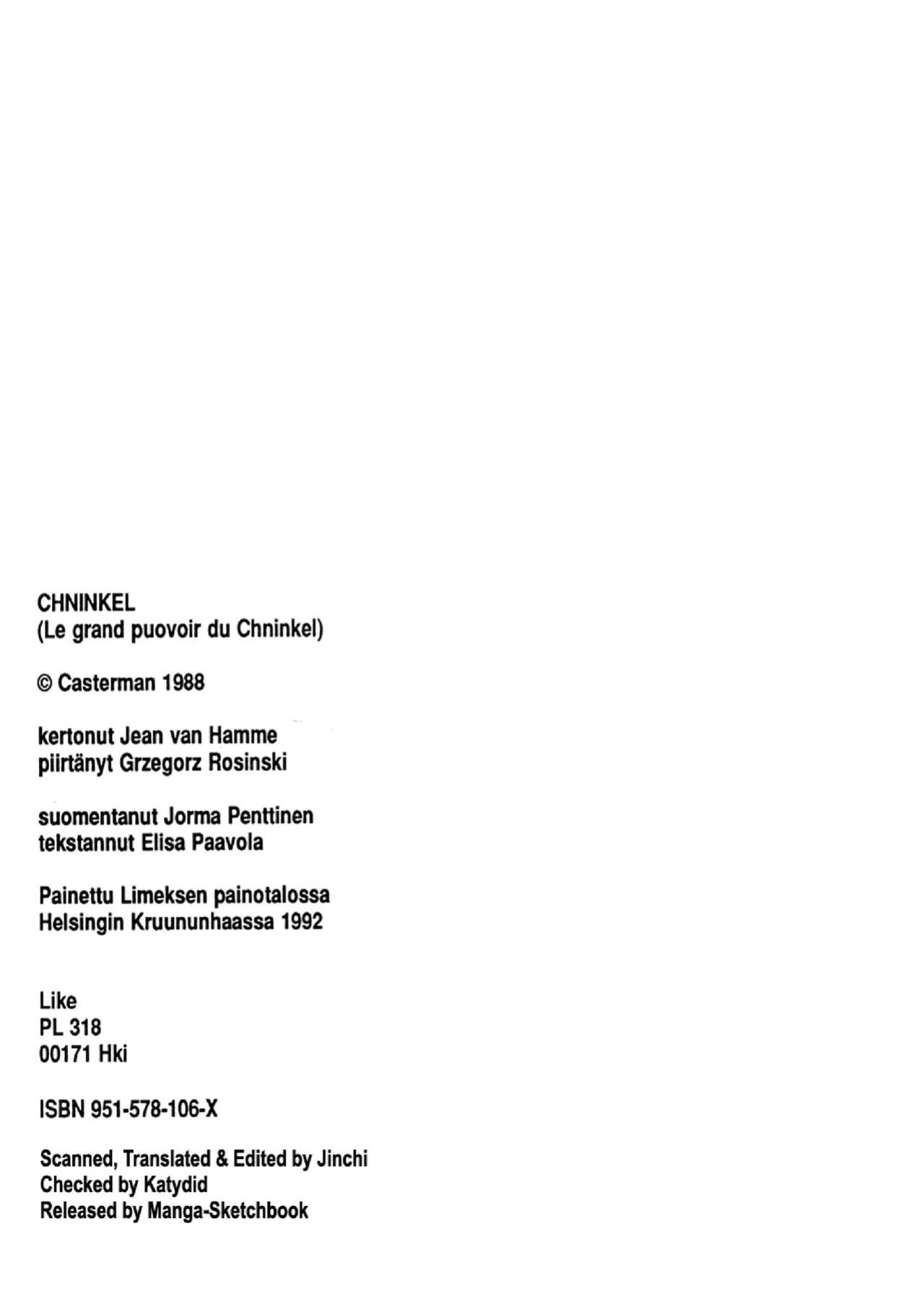 [Grzegorz Rosinski] Chninkel and the Great Power [English]