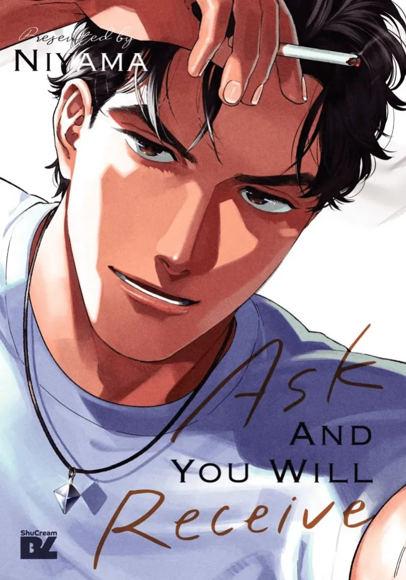 [ShuCream BL (Niyama)] Ask and You Will Receive [English]