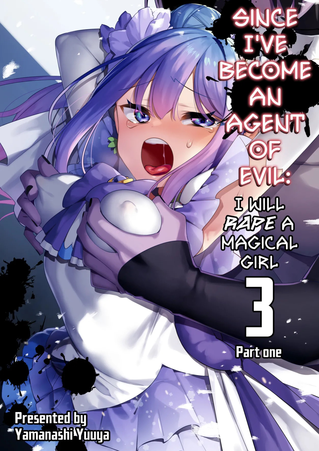 [U-RaL (Yamanashi Yuuya)] Aku no Tesaki ni Natta node. ~Mahou Shoujo o Ryoujoku Shimasu~ 3 [English] [CulturedCommissions] [Digital]