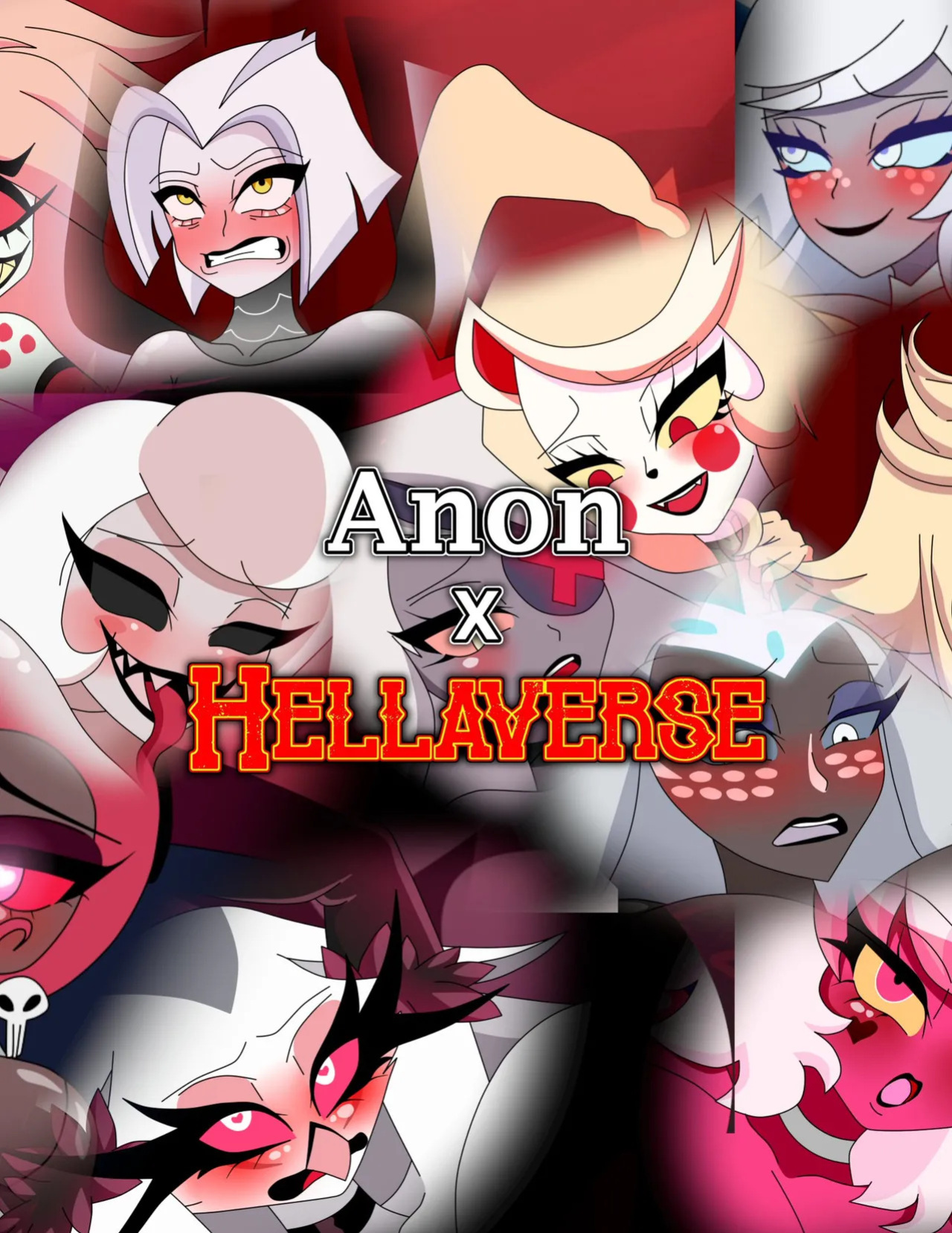 Xml Xross: Anon X Hellaverse + extras