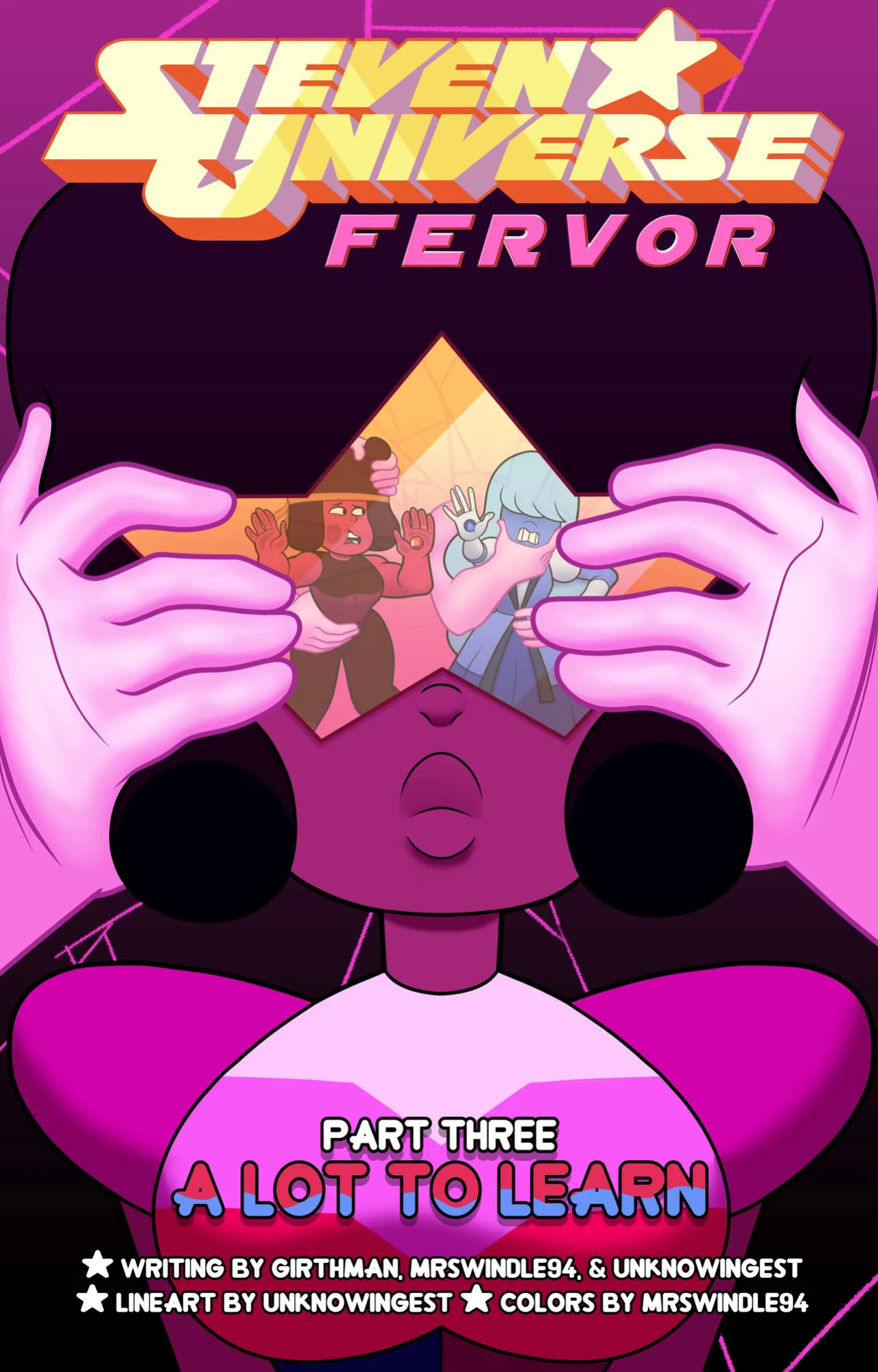 [Unknowingest/MrSwindle94] Steven Universe Fervor Chapter 3