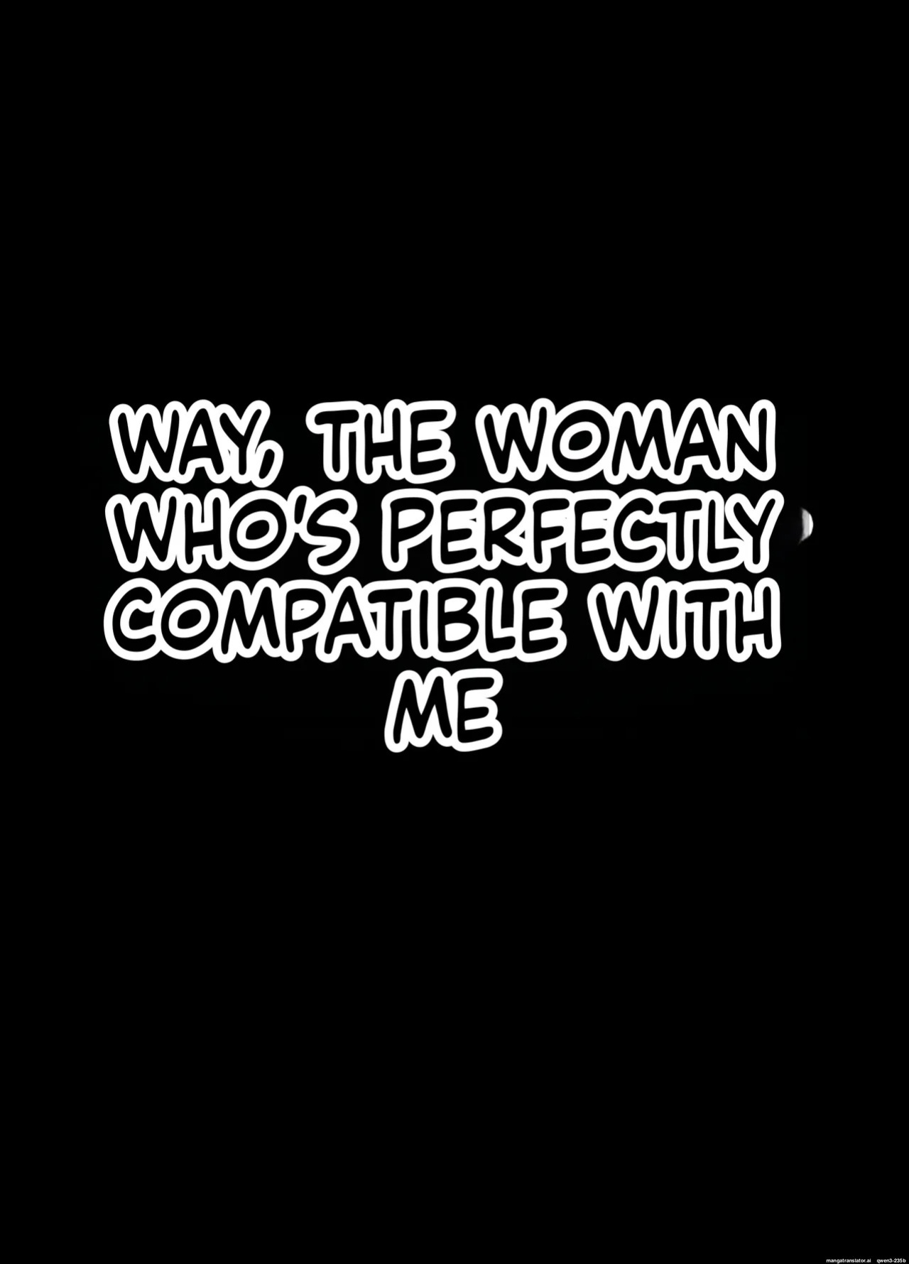 [Bad End Dreamer] Netorarensa Saikou ni Aishou no Ii Onna | The Woman Who's Perfectly Compatible with Me [English] [MTL]
