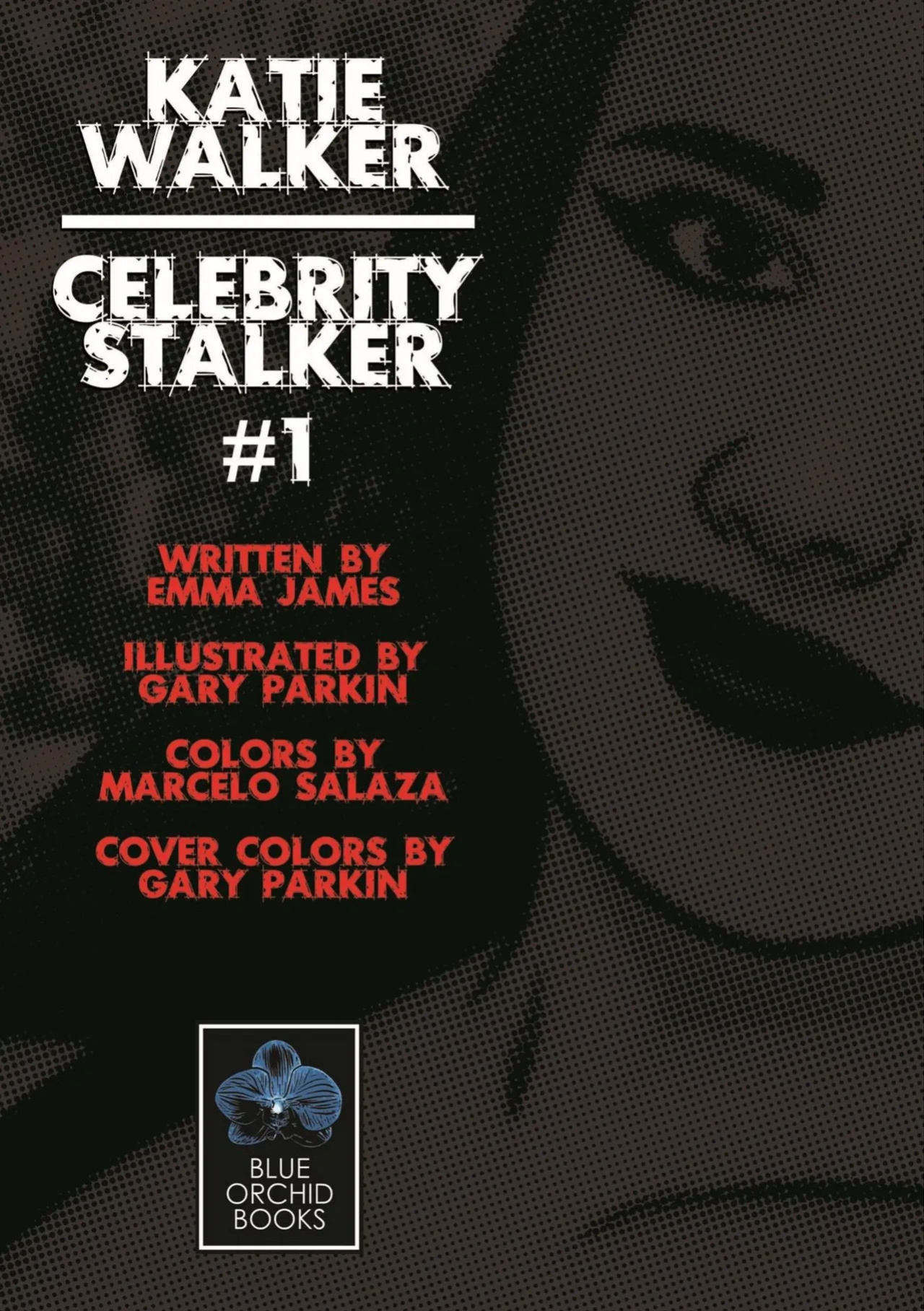 [Gary Parkin] Katie Walker: Celebrity Stalker 01 (ENG)