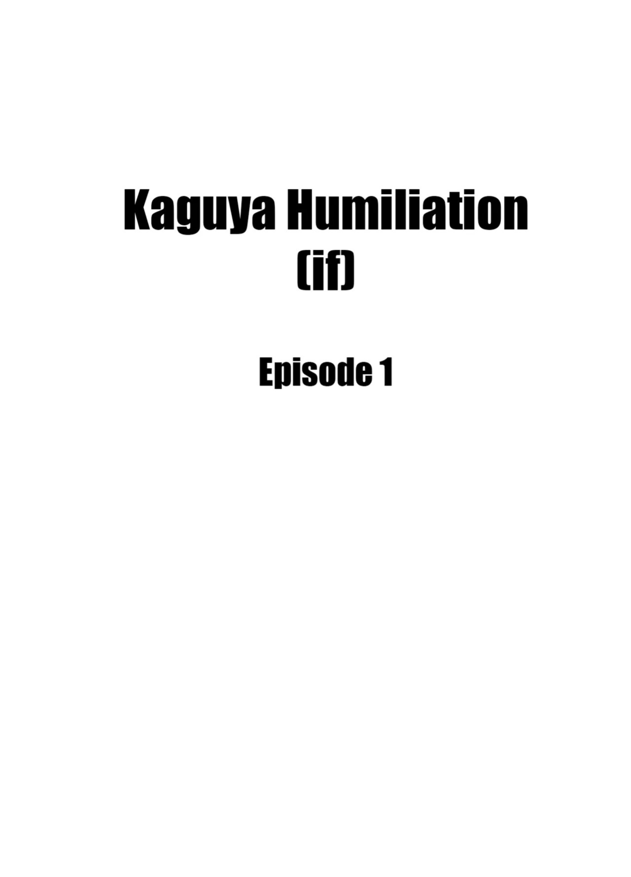 Kaguya Humiliation (if) 1