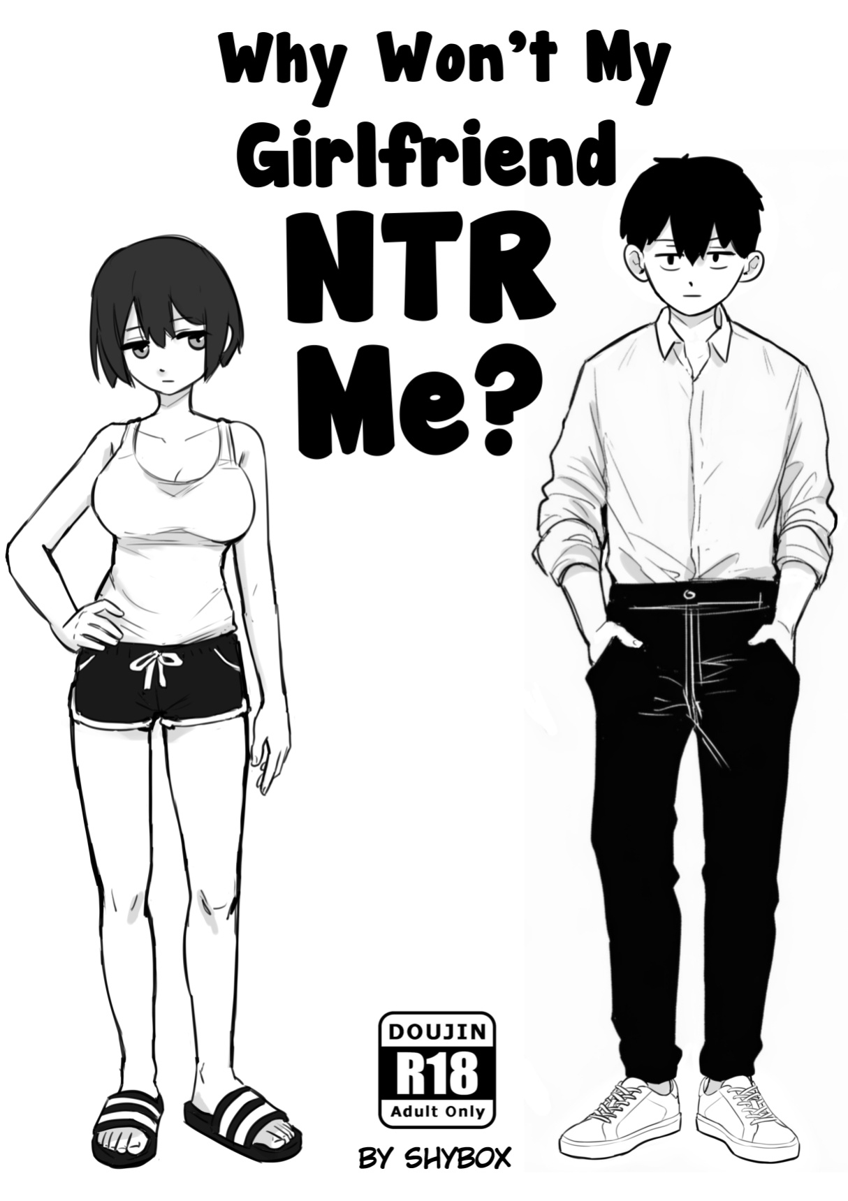 Why Won't My Girlfriend NTR Me? Last Chapter [Shybox] (English)