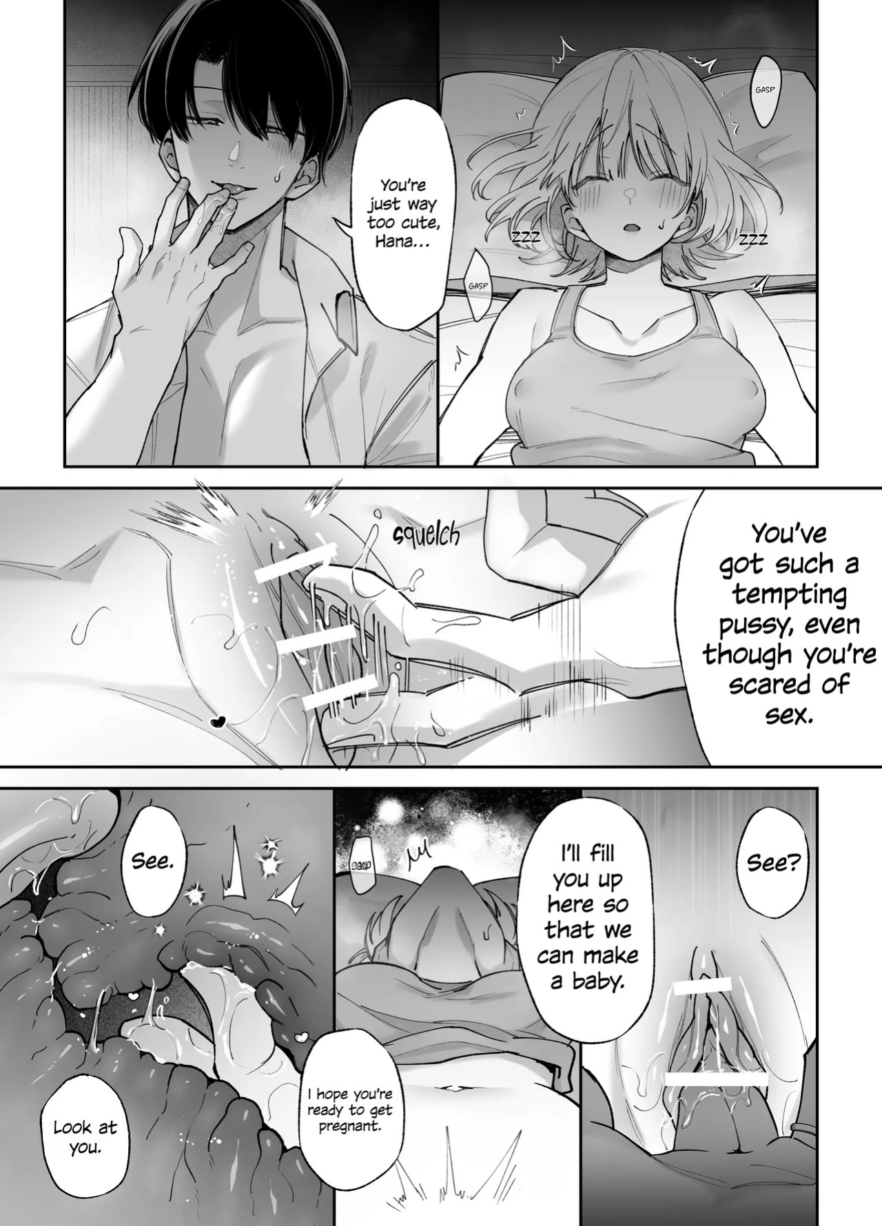 If you're scared of sex, I'll impregnate you while you're sleeping.