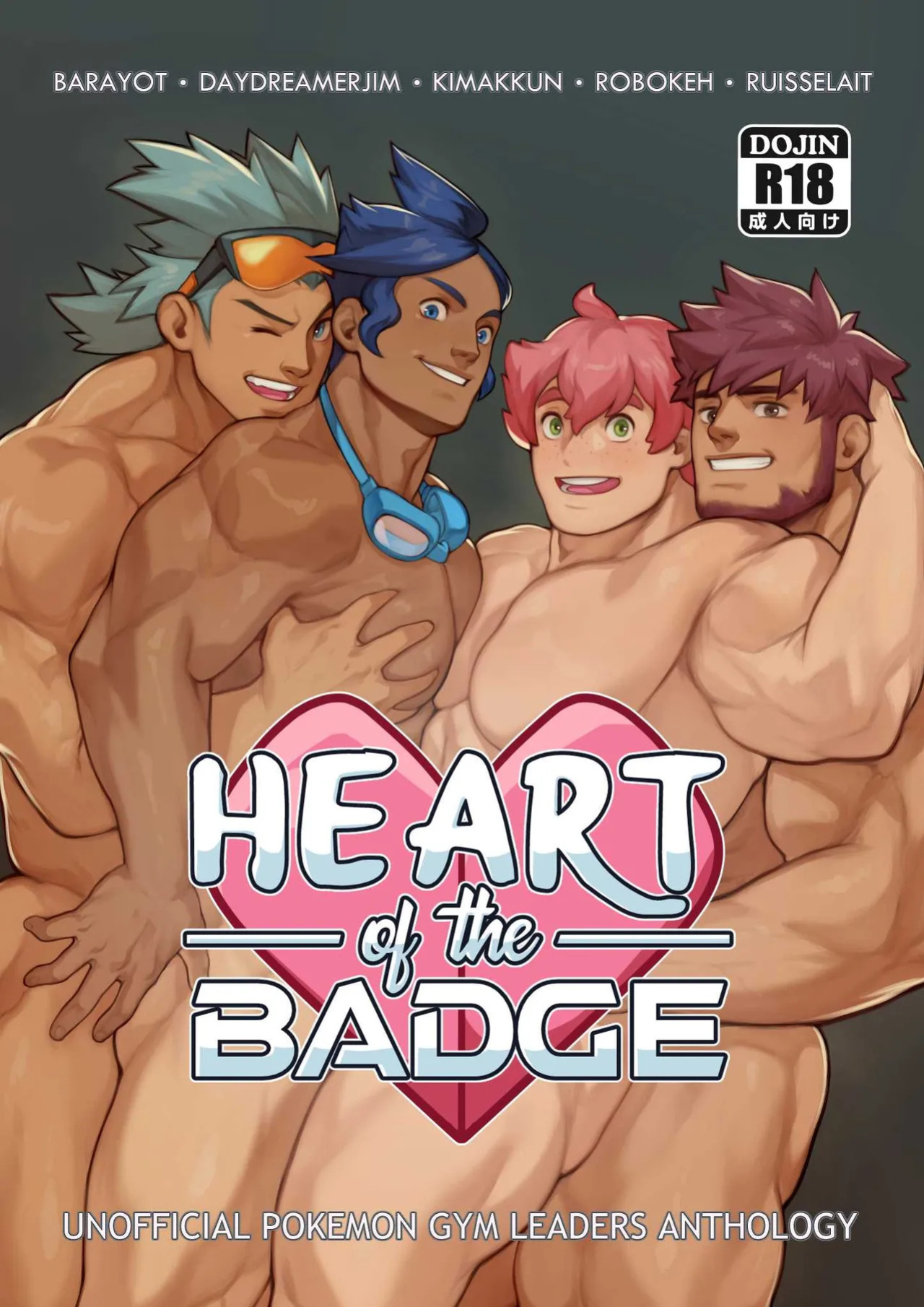 [Ruisselait / kimakkun / BARAyot / Robokeh] HEART OF THE BADGE - Pokemon Gym Leaders Anthology [English]