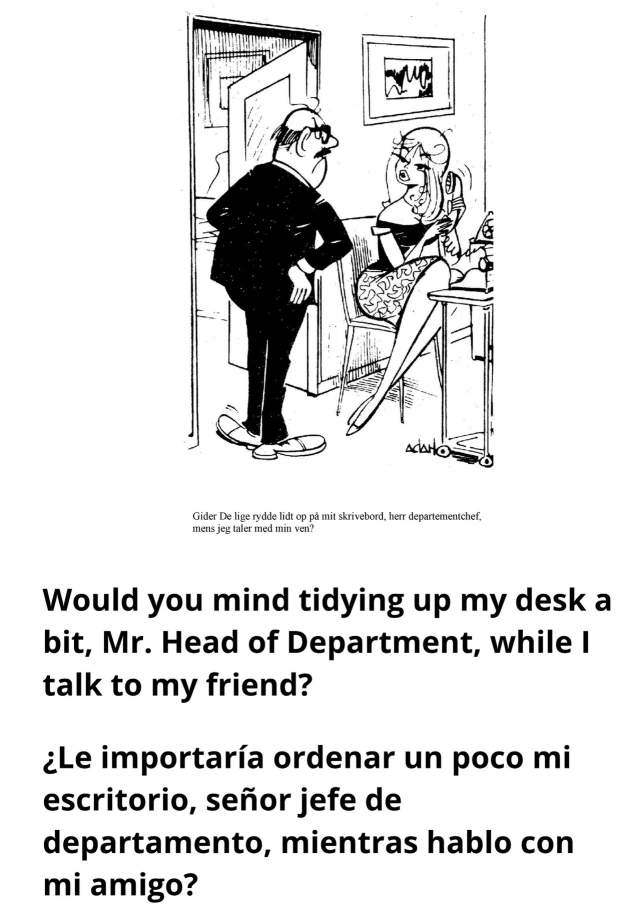[Adan] Direktøren kommer ikke mere i dago [Danish, English, Spanish]