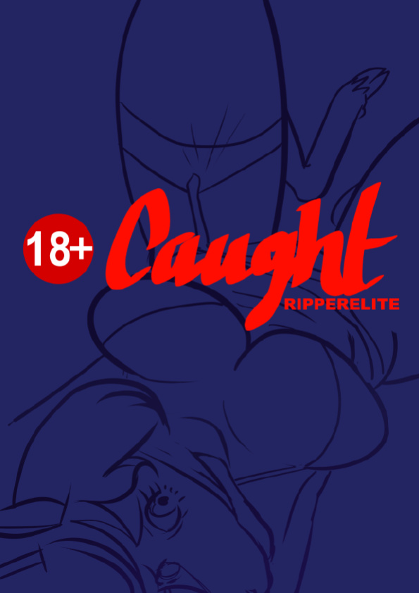 [Ripperelite] Caught