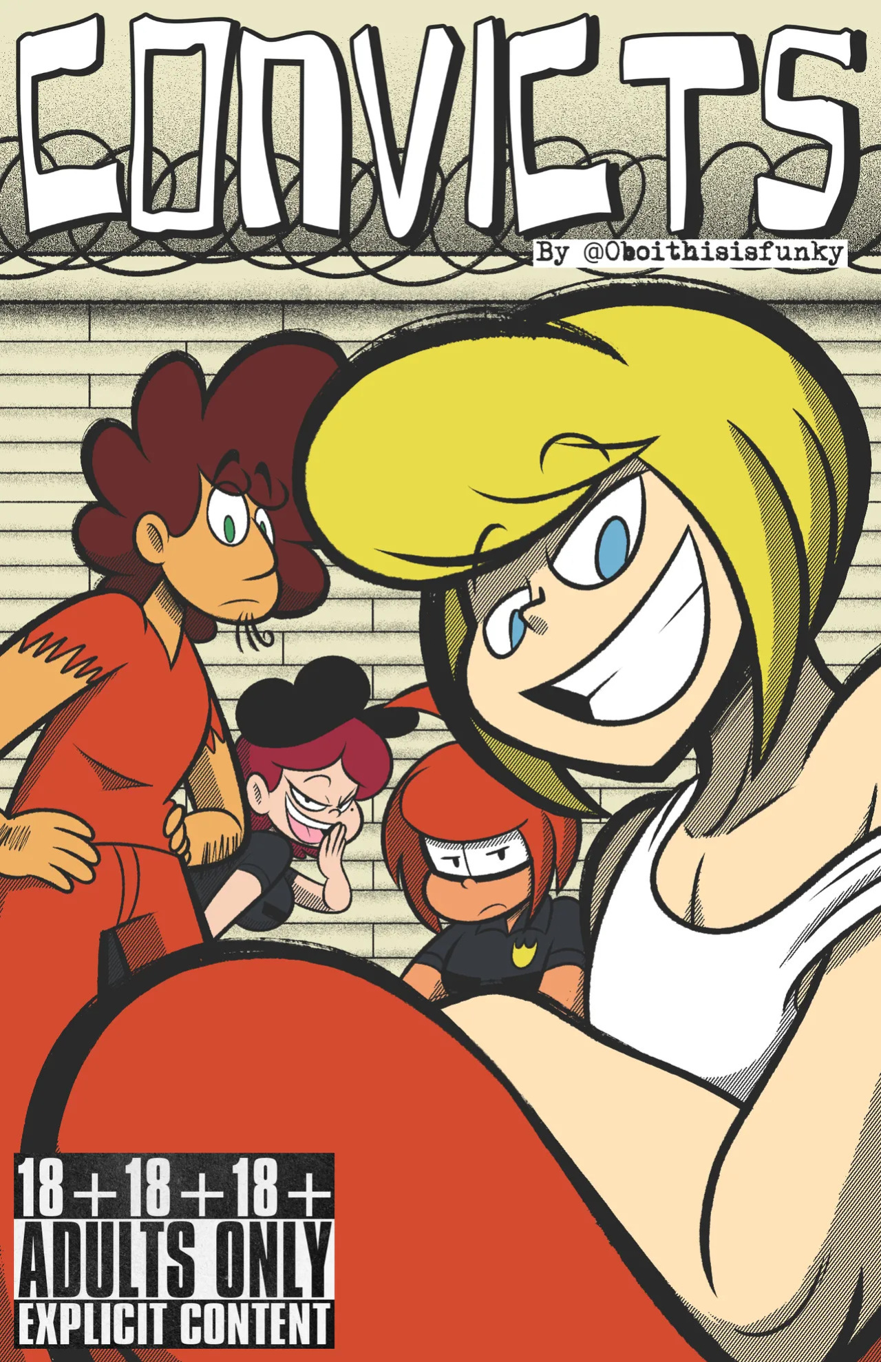 [Oboithisisfunky] Convicts