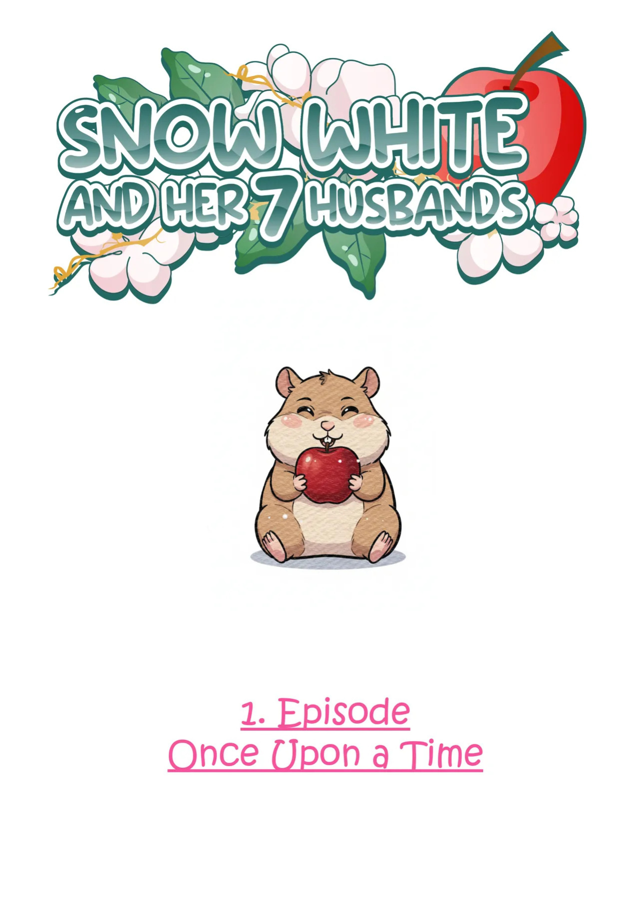[Puckepuh] Snow White and her 7 Husbands (Ongoing)