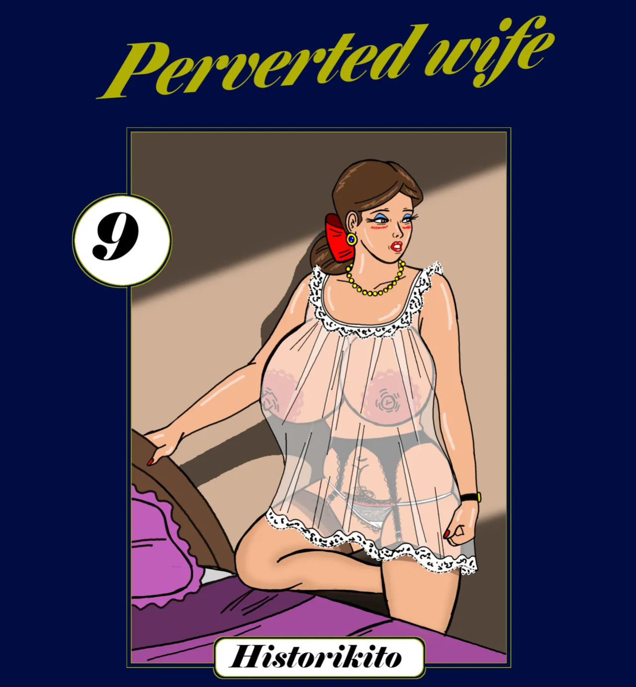 [Historikito] Perverted wife : Chapter 9