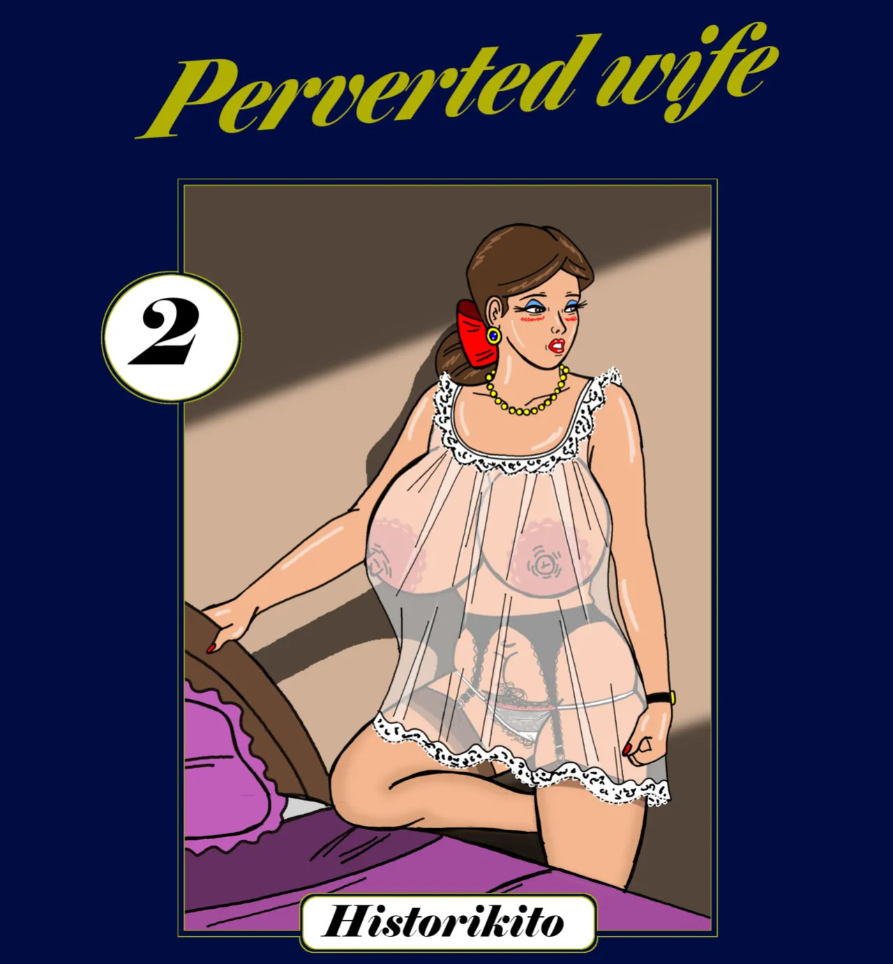 [Historikito] Perverted wife : Chapter 2