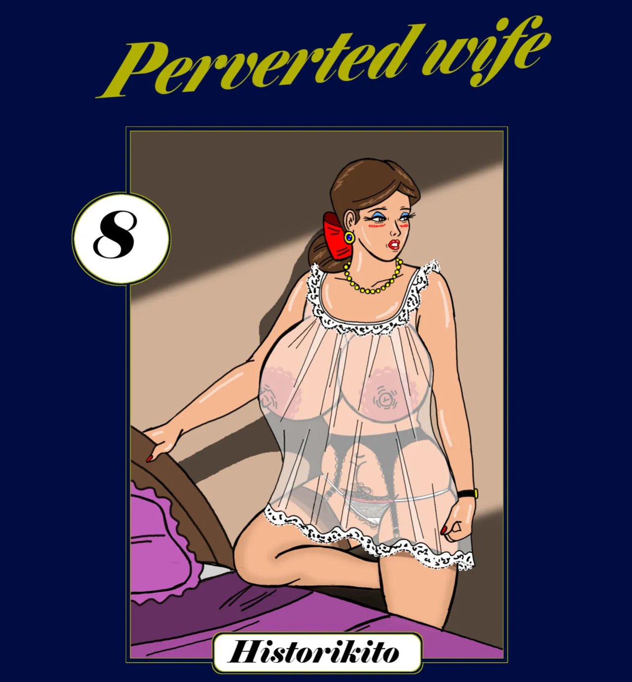[Historikito] Perverted wife : Chapter 8