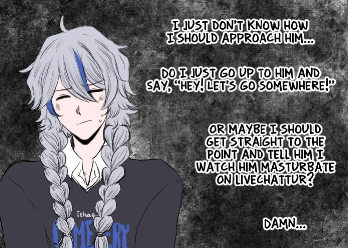 (Achromatic) Can A Vocalist and A Camboy Fall In Love? [Chapter 2]