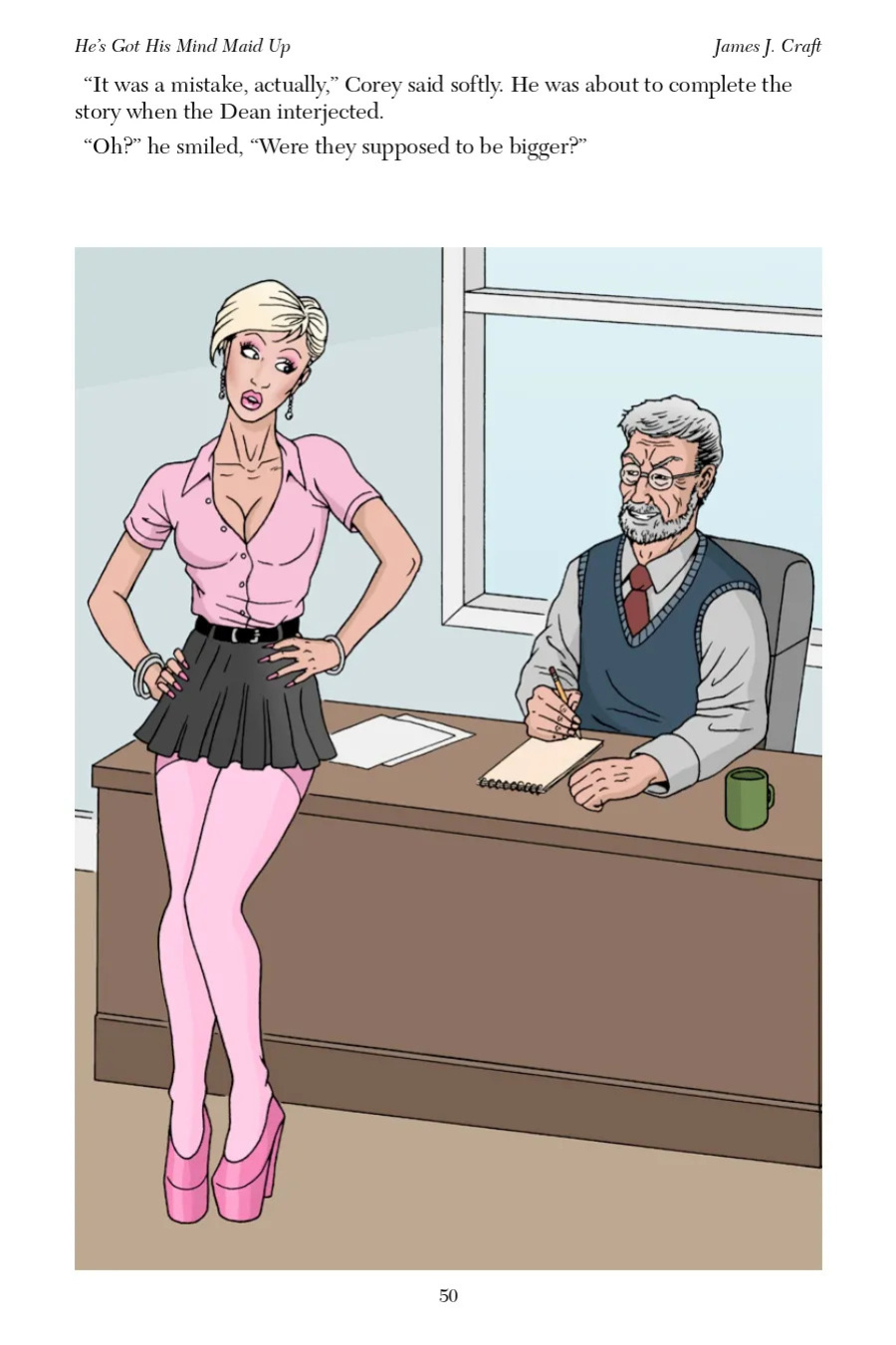 He's Got His Mind Maid Up James J. Craft
