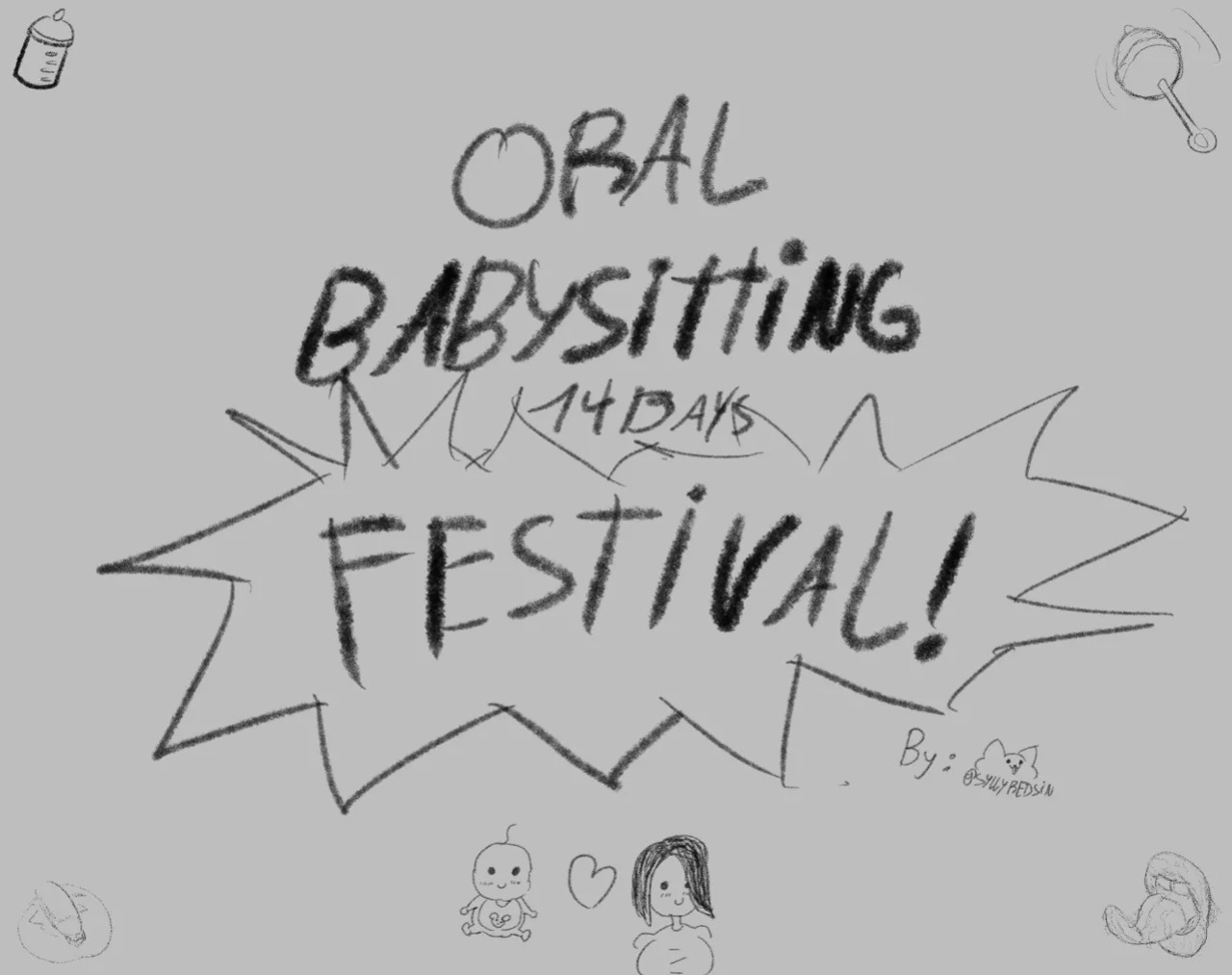 [Sillyredsin] Oral Babysitting Festival!