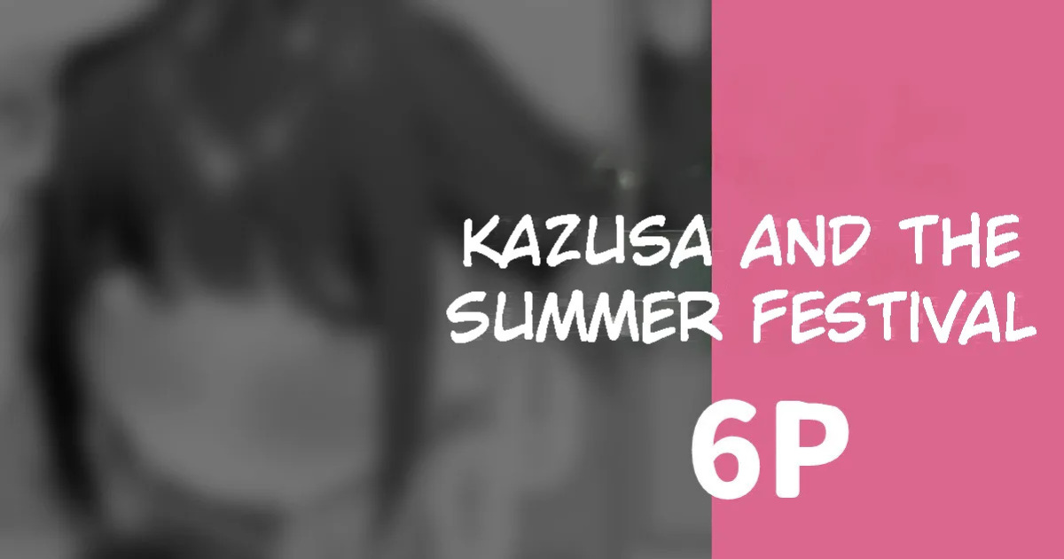 [Rikoping2000] Kazusa to Natsumatsuri | Kazusa and The Summer Festival 6P (Blue Archive) (English)