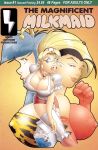 [John Barrett, John Timms, The Brothers Grinn] The Magnificent Milkmaid #1