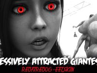RedFireDog - Overly Attached Giantess 4