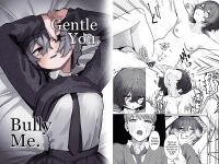 [Oyogi (Kanashiro no Hako)] Yasashii Kimi ni Ijiwaru Saretai | Gentle You, Bully Me [A Cool Person]