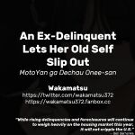 [Wakamatsu] MotoYan ga Dechau Onee-san | An Ex-Delinquent Lets Her Old Self Slip Out