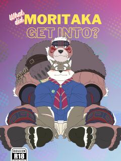 [Seyrmo] What did Moritaka get into?