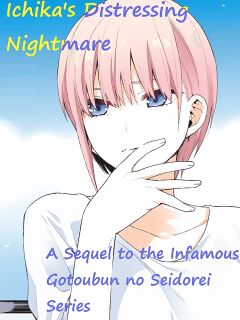 Ichika's Distressing Nightmare
