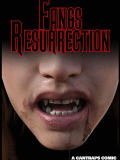 [Cantraps] Fangs Resurrection