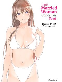 [Gustav] Hitozuma ga Zon o Haramu made 1.1-5.1 | Until Married Woman Conceives Seed Ch. 1.1-5.1