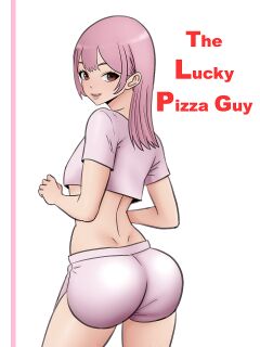 [Felsala] The Lucky Pizza Guy