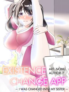 [TSF no F (NOMU)] Existence Change App ~I Was Changed into My Sister~