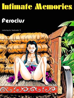 [Ferocius] Intimate Memories