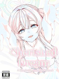 Cherised Dream - A Blue Archive Unofficial Fanbook