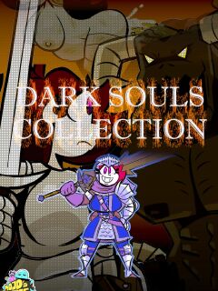 [MojoMontebon] Dark Souls Collection