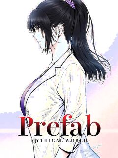 [MYTHICAL WORLD (Lioreo)] Prefab [English] [CT Scans]