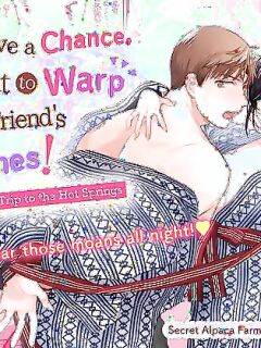 [Secret Alpaca Farm (Meeo)] If I Have a Chance, I Want to Warp My Boyfriend's Fetishes! ~Lovey-dovey Trip to the Hotsprings~ [English] [Digital]