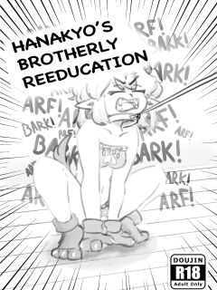 Hanakyo’s Brotherly Reeducation