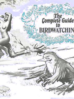 The Complete Guide to Birdwatching