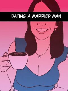 [Tzinnxt] Dating a Married Man [English]