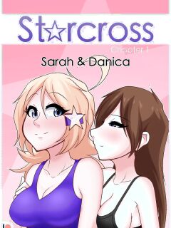 [Starcross] Starcrossing Ch. 1-6 (Ongoing)