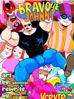 Johnny Bravo [Gansoman] (Ongoing)